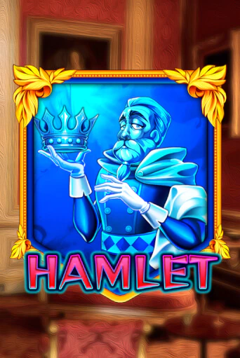 Hamlet Играть бесплатно в слот | Вулкан Победа