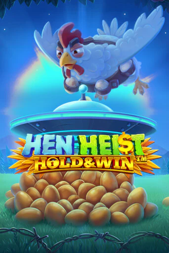 Hen Heist:™ Hold & Win™ Играть бесплатно в слот | Вулкан Победа