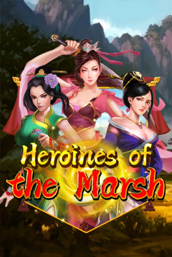 Heroines Of The Marsh Играть бесплатно в слот | Вулкан Победа
