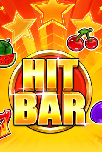 Hit Bar Играть бесплатно в слот | Вулкан Победа