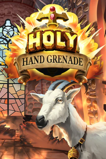 Holy Hand Grenade Играть бесплатно в слот | Вулкан Победа