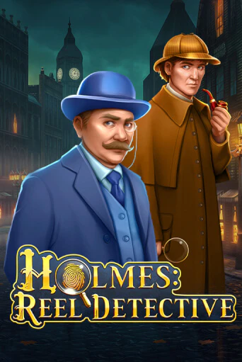 Holmes: Reel Detective Играть бесплатно в слот | Вулкан Победа