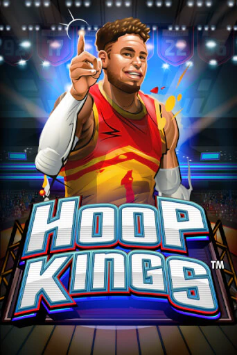Hoop Kings Играть бесплатно в слот | Вулкан Победа