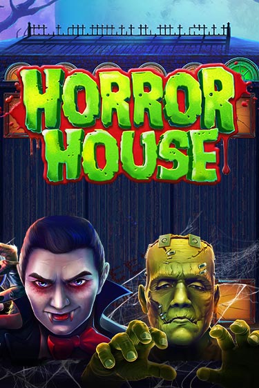 Horror House Играть бесплатно в слот | Вулкан Победа