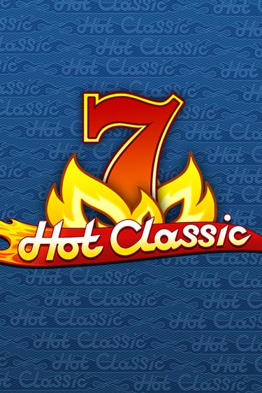 Hot Classic Играть бесплатно в слот | Вулкан Победа