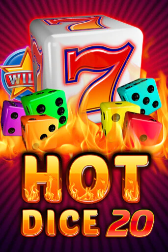 Hot Dice 20 Играть бесплатно в слот | Вулкан Победа