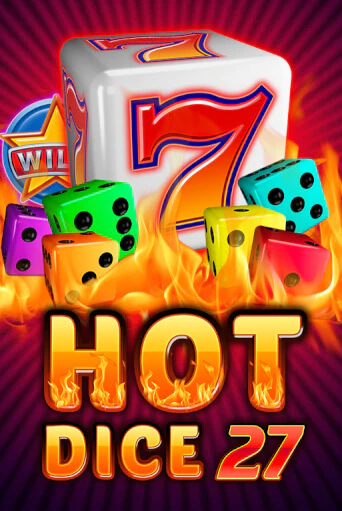 Hot Dice 27 Играть бесплатно в слот | Вулкан Победа
