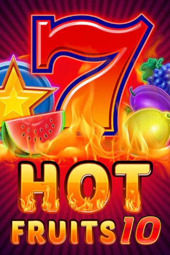 Hot Fruits 10 Играть бесплатно в слот | Вулкан Победа