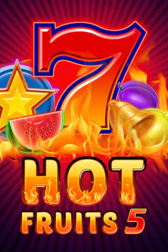 Hot Fruits 5 Играть бесплатно в слот | Вулкан Победа