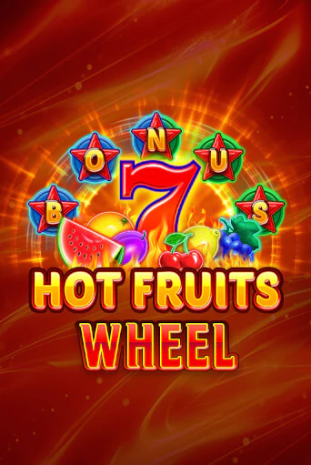 Hot Fruits Wheel Играть бесплатно в слот | Вулкан Победа
