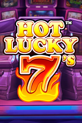 Hot Lucky 7's Играть бесплатно в слот | Вулкан Победа