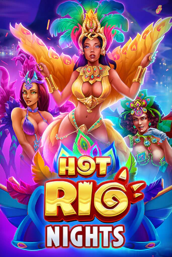 Hot Rio Nights Играть бесплатно в слот | Вулкан Победа