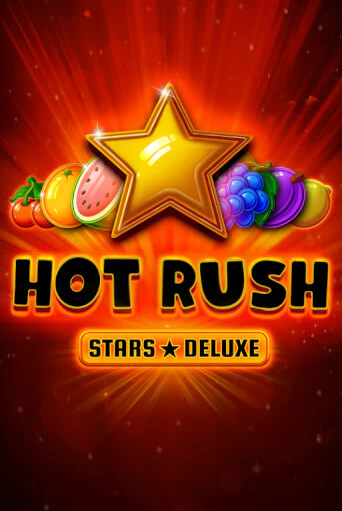 Hot Rush Stars Deluxe Играть бесплатно в слот | Вулкан Победа