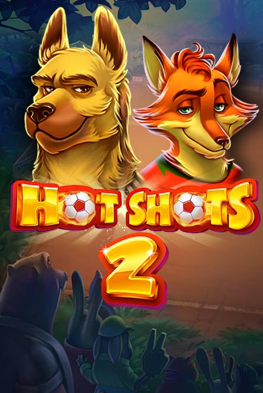 Hot Shots 2 Играть бесплатно в слот | Вулкан Победа