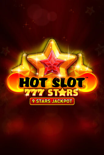 Hot Slot: 777 Stars Играть бесплатно в слот | Вулкан Победа