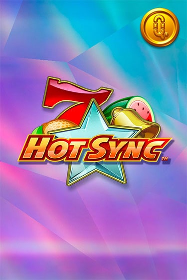 Hot Sync Играть бесплатно в слот | Вулкан Победа