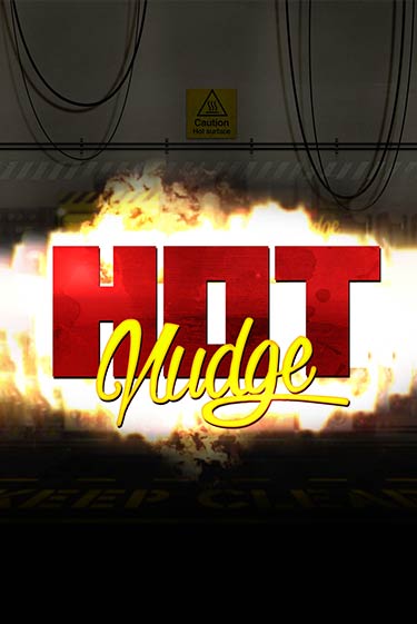 Hot Nudge Играть бесплатно в слот | Вулкан Победа