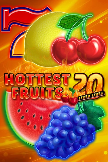 Hottest Fruits 20 Играть бесплатно в слот | Вулкан Победа