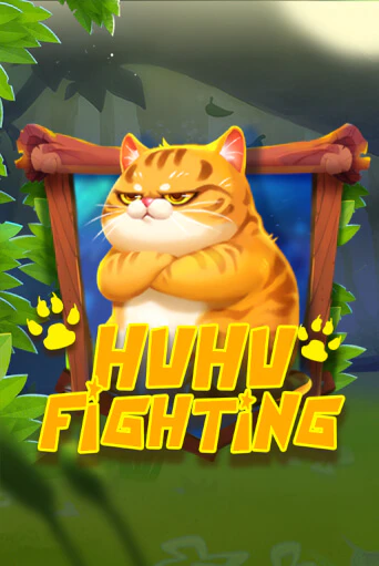 Hu Hu Fighting Играть бесплатно в слот | Вулкан Победа