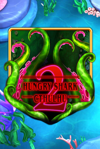 Hungry Shark Cthulhu Играть бесплатно в слот | Вулкан Победа