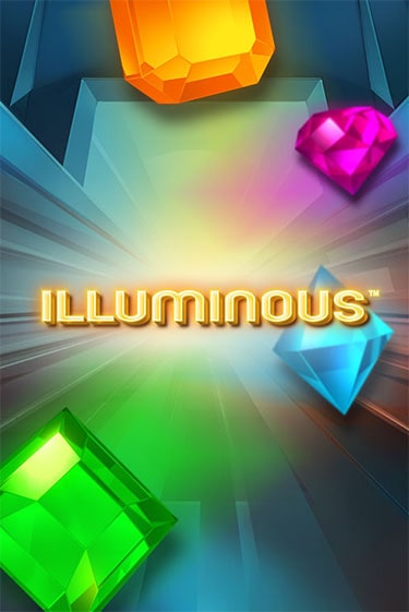 Illuminous Играть бесплатно в слот | Вулкан Победа