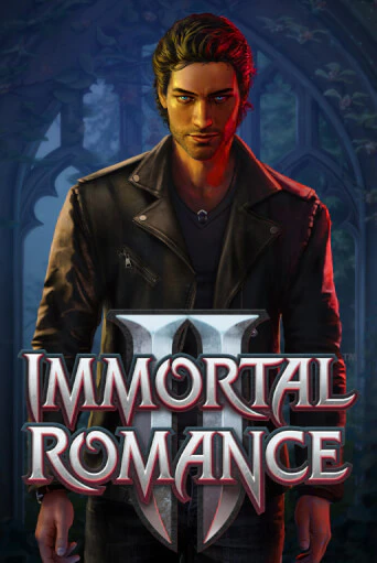 Immortal Romance™ II Играть бесплатно в слот | Вулкан Победа