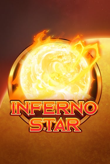 Inferno Star Играть бесплатно в слот | Вулкан Победа