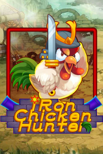 Iron Chicken Hunter Играть бесплатно в слот | Вулкан Победа