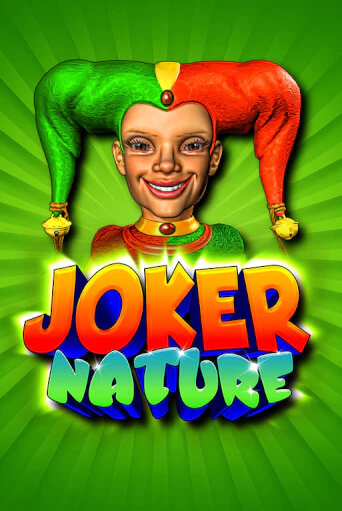 Joker Nature Играть бесплатно в слот | Вулкан Победа