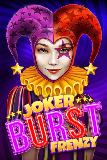 Joker Burst Frenzy™ Играть бесплатно в слот | Вулкан Победа