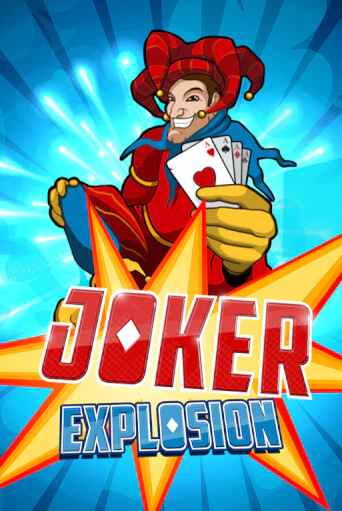 Joker Explosion Играть бесплатно в слот | Вулкан Победа
