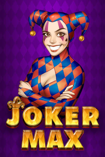 Joker Max Играть бесплатно в слот | Вулкан Победа