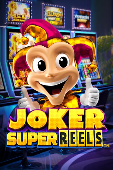 Joker Super Reels Играть бесплатно в слот | Вулкан Победа