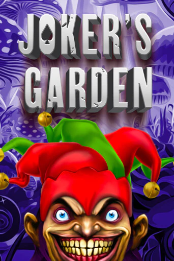 Joker's Garden Играть бесплатно в слот | Вулкан Победа