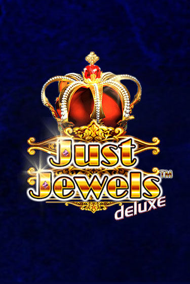 Just Jewels Deluxe Играть бесплатно в слот | Вулкан Победа