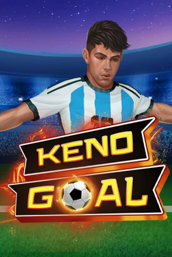 Keno Goal Играть бесплатно в слот | Вулкан Победа