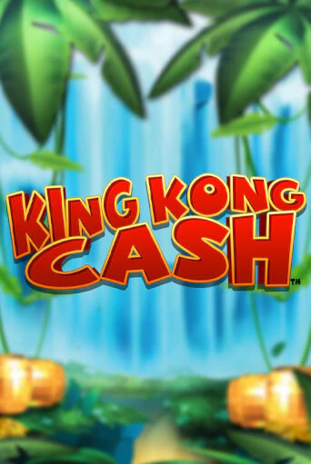 King Kong Cash Играть бесплатно в слот | Вулкан Победа