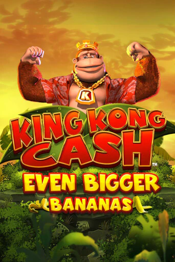 King Kong Cash Even Bigger Bananas Играть бесплатно в слот | Вулкан Победа