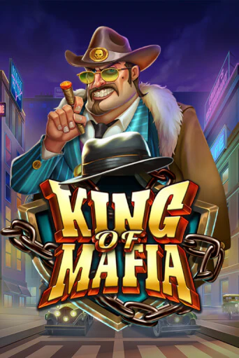 King of Mafia Играть бесплатно в слот | Вулкан Победа