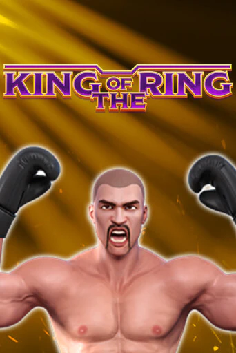 King Of The Ring Играть бесплатно в слот | Вулкан Победа