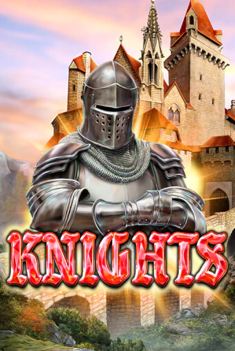 Knights Играть бесплатно в слот | Вулкан Победа