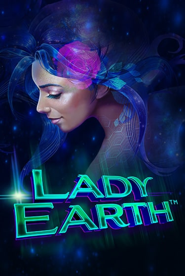 Lady Earth Играть бесплатно в слот | Вулкан Победа