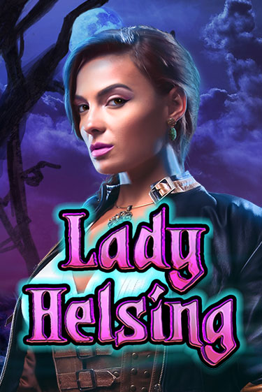Lady Helsing Играть бесплатно в слот | Вулкан Победа