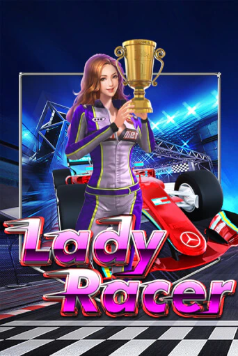 Lady Racer Играть бесплатно в слот | Вулкан Победа