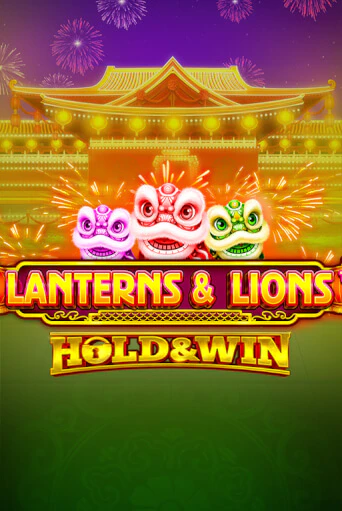 Lanterns & Lions: Hold & Win Играть бесплатно в слот | Вулкан Победа