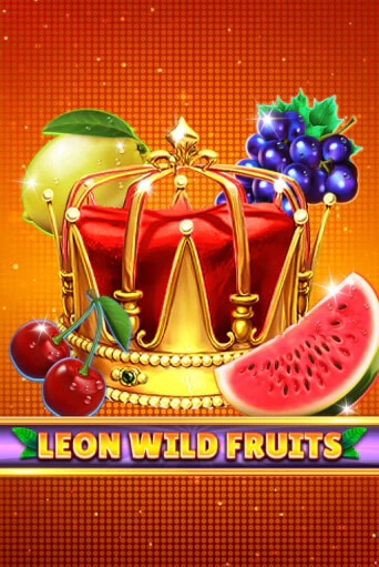 Leon Wild Fruits Играть бесплатно в слот | Вулкан Победа