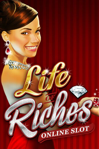 Life Of Riches Играть бесплатно в слот | Вулкан Победа