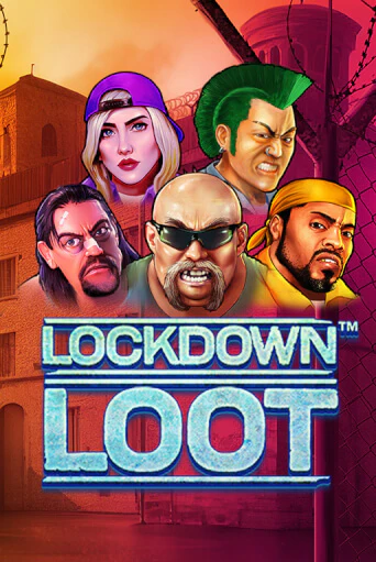 Lockdown Loot Играть бесплатно в слот | Вулкан Победа