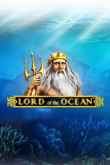Lord Ocean Играть бесплатно в слот | Вулкан Победа