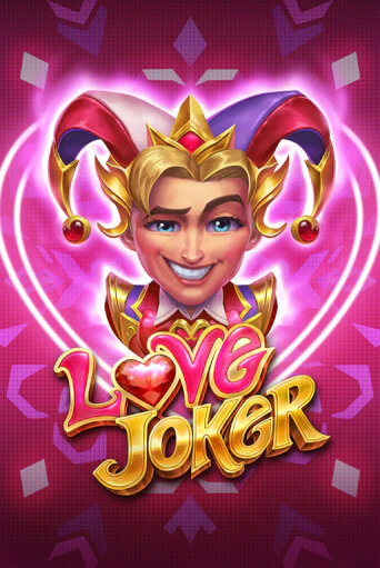 Love Joker Играть бесплатно в слот | Вулкан Победа